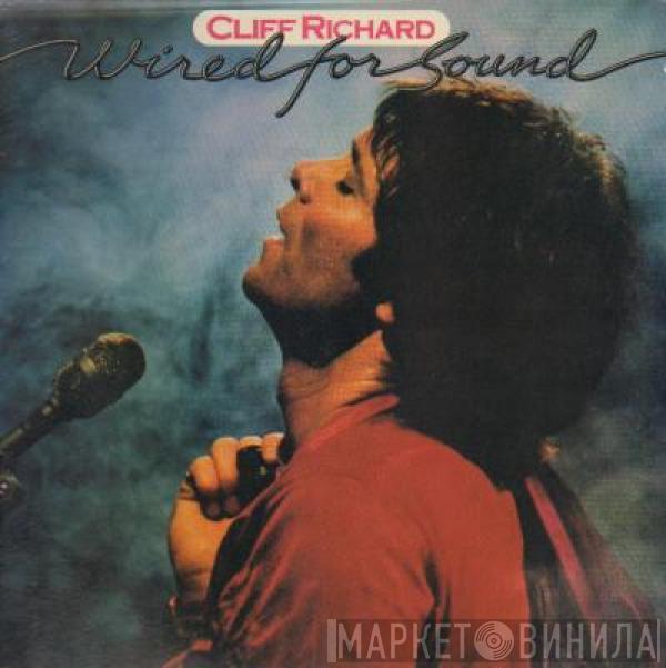  Cliff Richard  - Wired For Sound