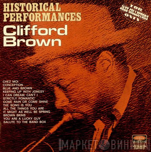Clifford Brown - Historical Performances