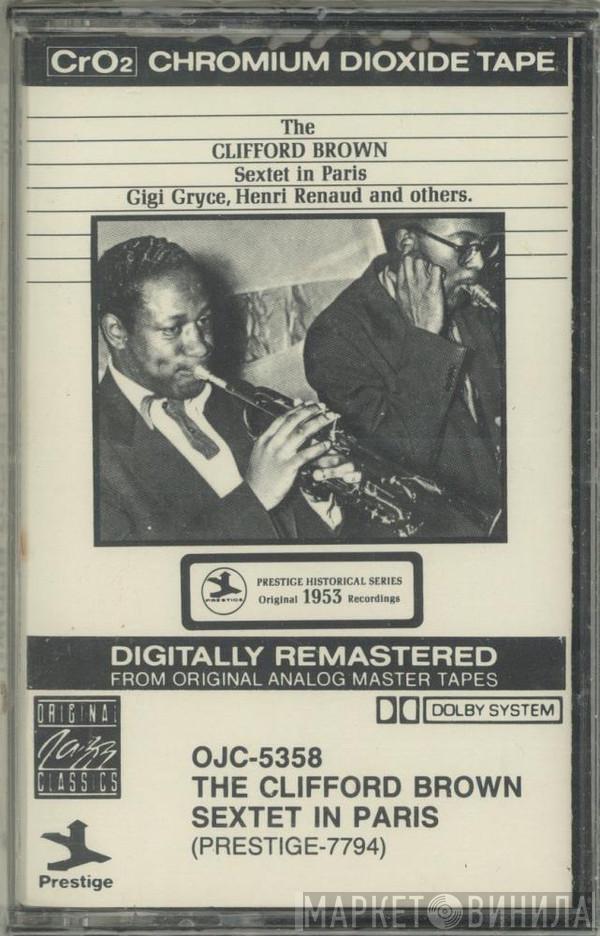 Clifford Brown Sextet - The Clifford Brown Sextet In Paris
