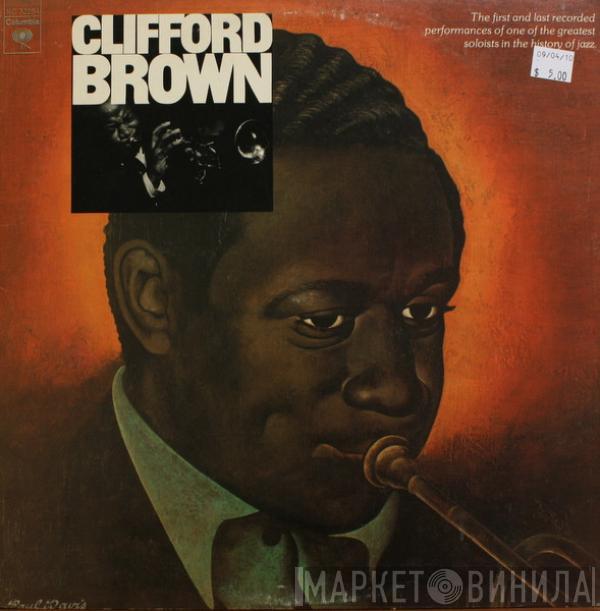 Clifford Brown - The Beginning And The End