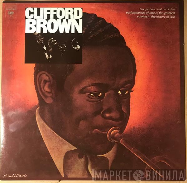 Clifford Brown - The Beginning And The End