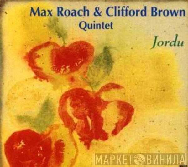 Clifford Brown and Max Roach - Jordu