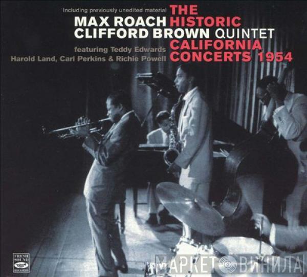  Clifford Brown and Max Roach  - The Historic California Concerts 1954