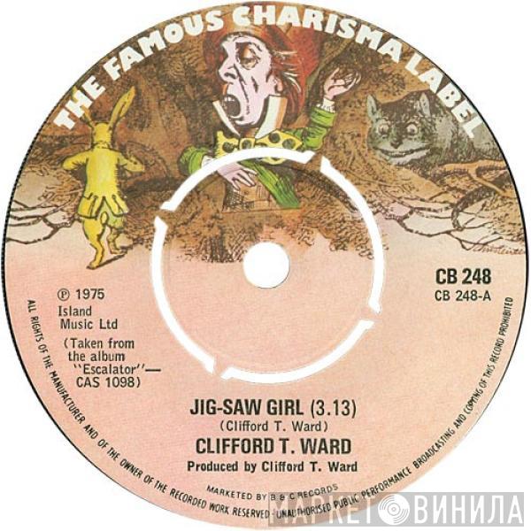 Clifford T. Ward - Jig-Saw Girl