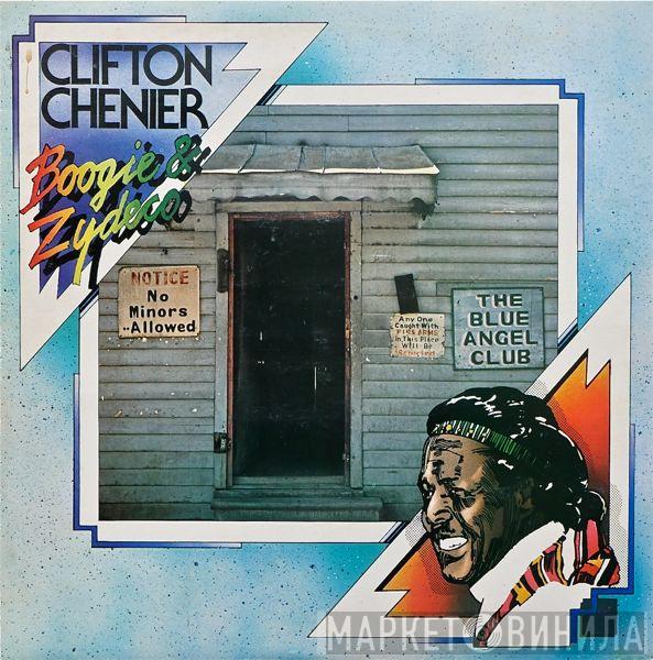 Clifton Chenier - Boogie & Zydeco