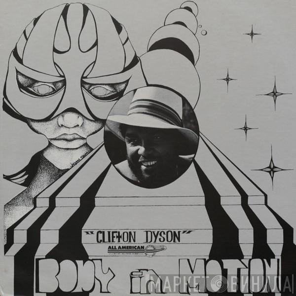 Clifton Dyson - Body In Motion
