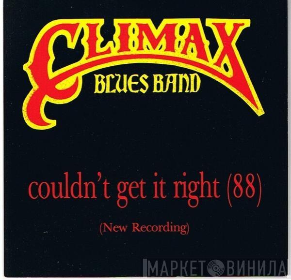 Climax Blues Band - Couldn't Get It Right (88)