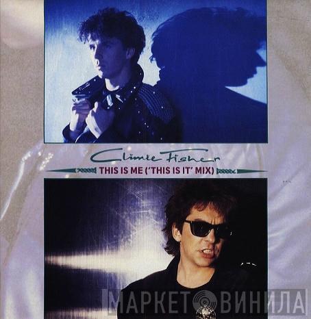 Climie Fisher - This Is Me ('This Is It' Mix)