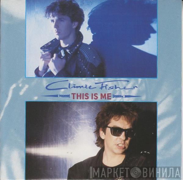 Climie Fisher - This Is Me