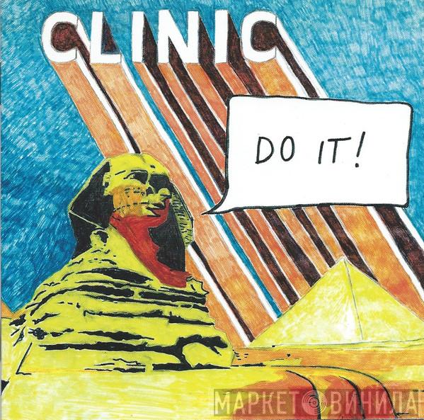 Clinic - Do It!