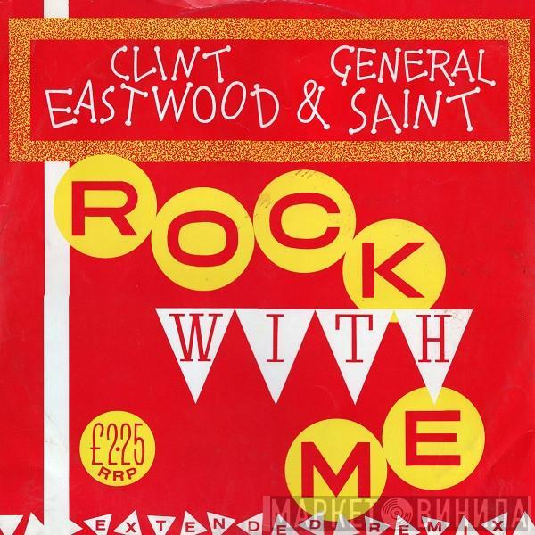 Clint Eastwood And General Saint - Rock With Me / True Vegetarian