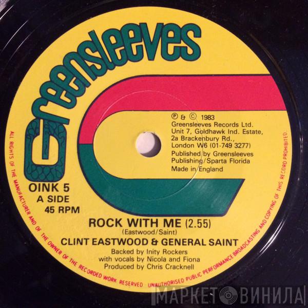 Clint Eastwood And General Saint - Rock With Me