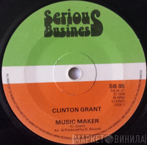 Clinton Grant - Music Maker
