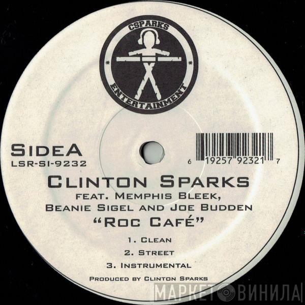 Clinton Sparks - Roc Café / OK Dun