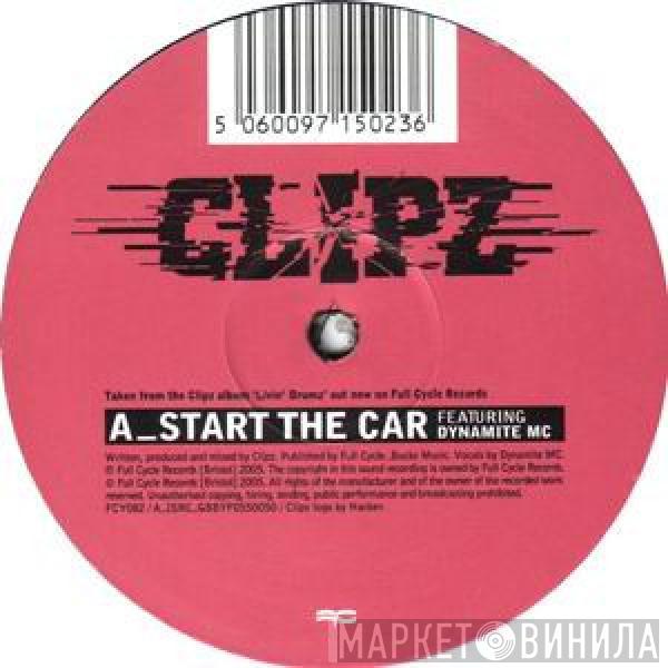 Clipz - Start The Car / Sticky