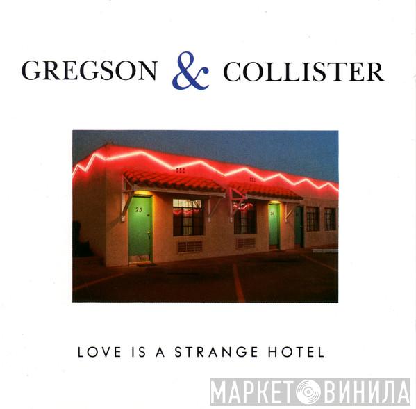 Clive Gregson And Christine Collister - Love Is A Strange Hotel