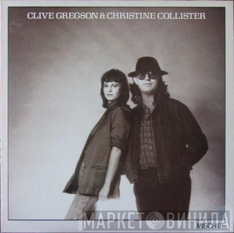 Clive Gregson And Christine Collister - Mischief