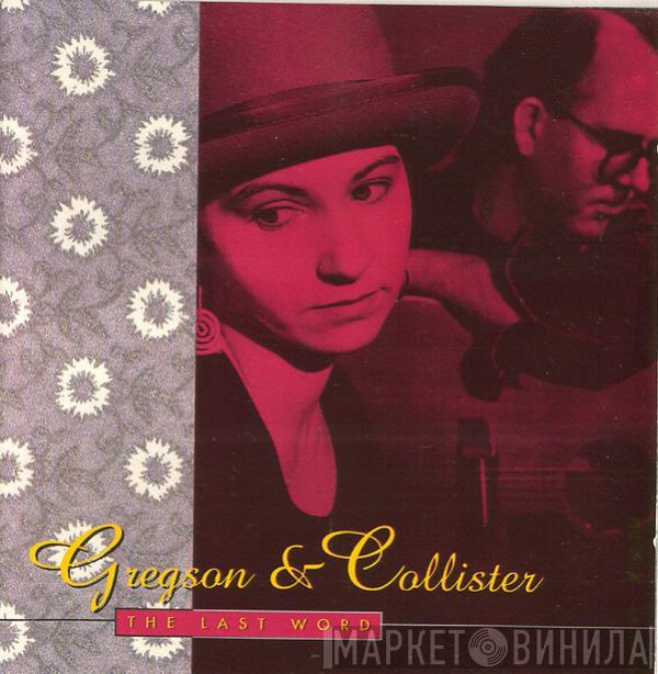 Clive Gregson And Christine Collister - The Last Word
