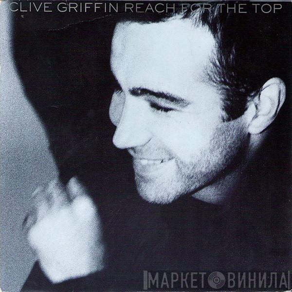 Clive Griffin - Reach For The Top