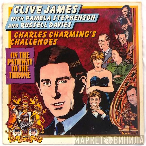Clive James, Pamela Stephenson, Russell Davies  - Charles Charming’s Challenges On The Pathway To The Throne