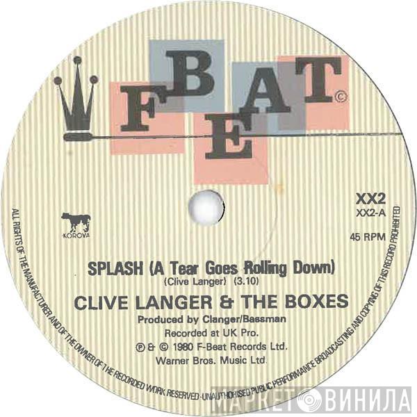 Clive Langer & The Boxes - Splash (A Tear Goes Rolling Down)