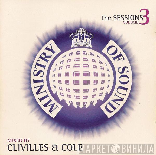  Clivillés & Cole  - Ministry Of Sound The Sessions Volume 3