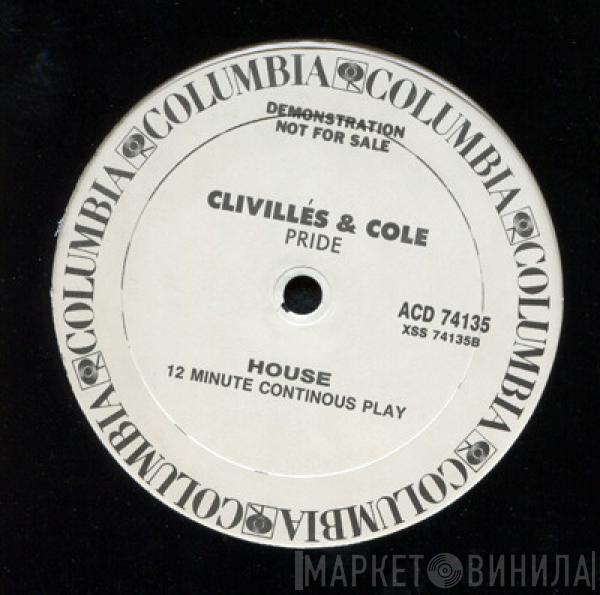  Clivillés & Cole  - Pride (In The Name Of Love)