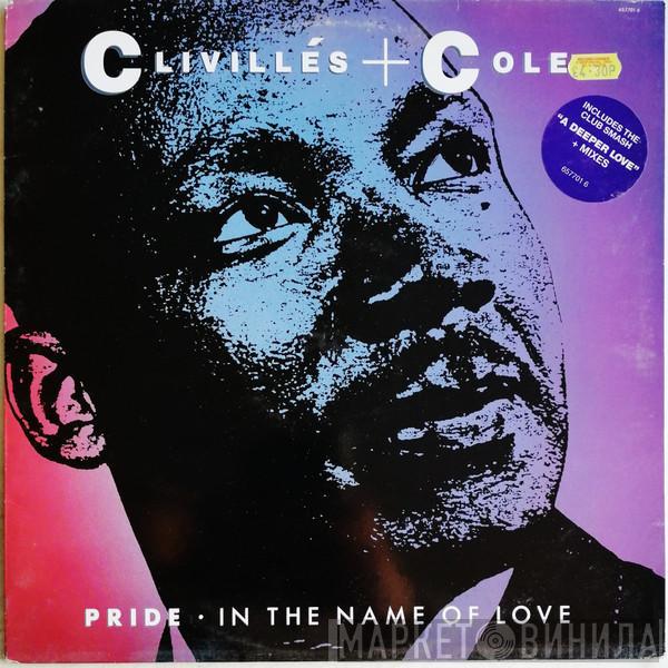  Clivillés & Cole  - Pride (In The Name Of Love)