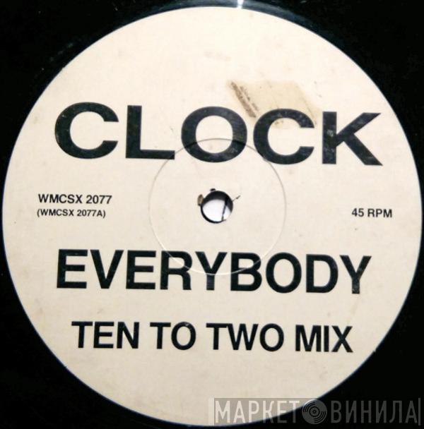 Clock - Everybody