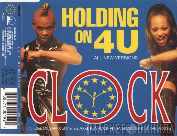 Clock - Holding On 4 U