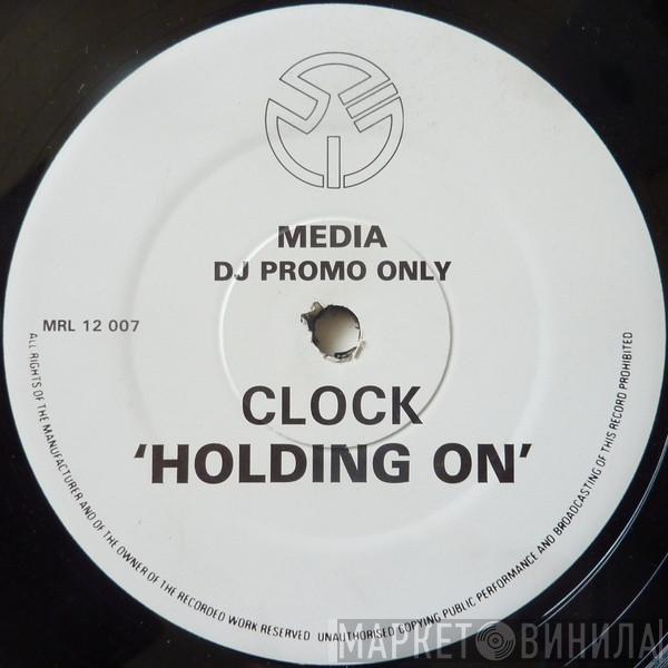 Clock - Holding On