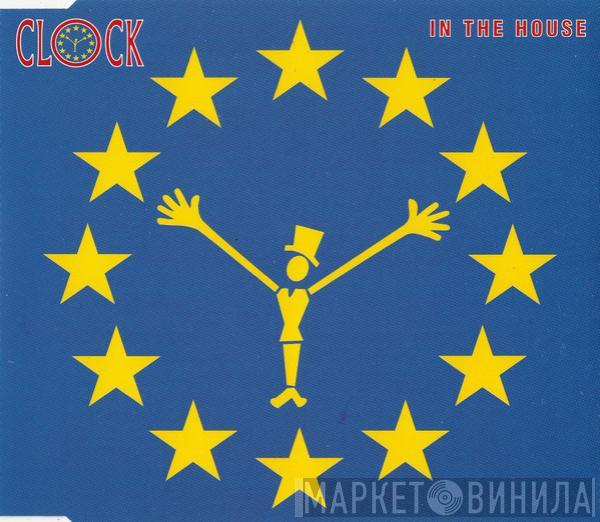 Clock - In The House