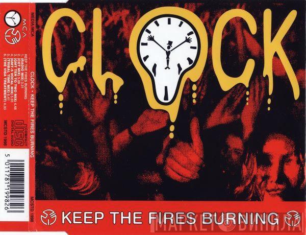 Clock - Keep The Fires Burning