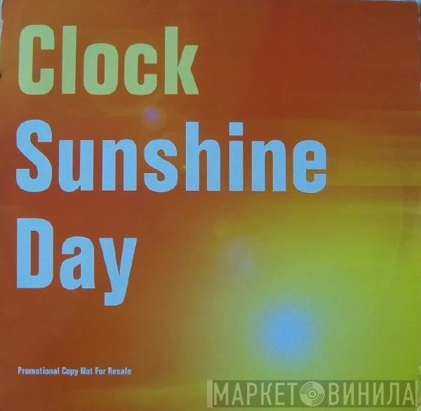 Clock - Sunshine Day