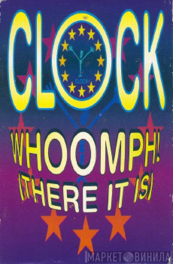 Clock - Whoomph! (There It Is)