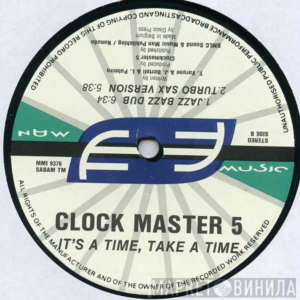 Clockmaster 5 - It's A Time, Take A Time