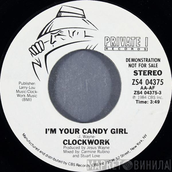 Clockwork  - I'm Your Candy Girl
