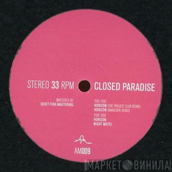 Closed Paradise - Horizon