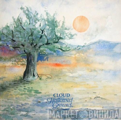 Cloud  - Hallowed Ground