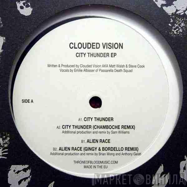 Clouded Vision - City Thunder EP