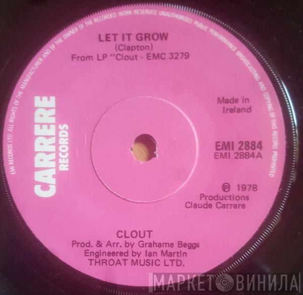 Clout - Let It Grow