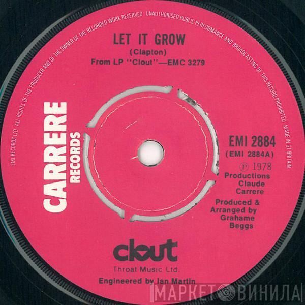 Clout - Let It Grow
