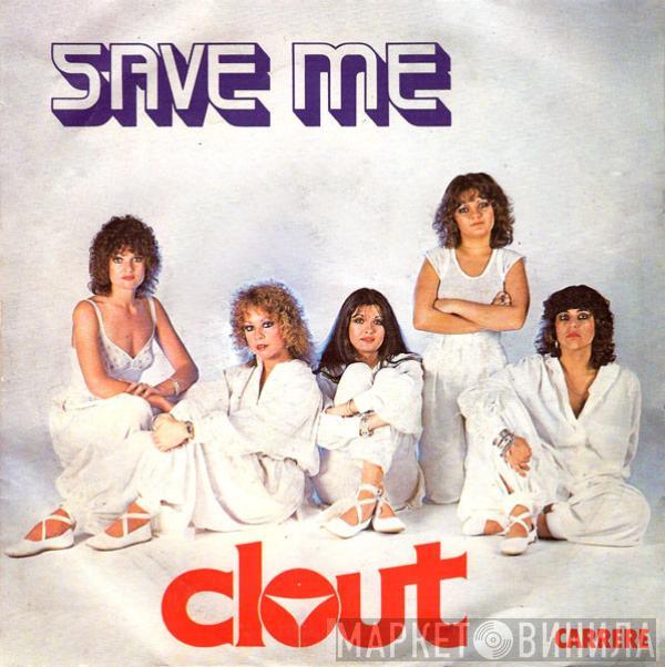 Clout - Save Me