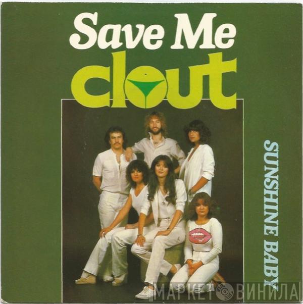 Clout - Save Me