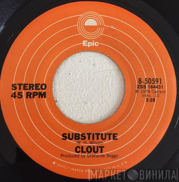  Clout  - Substitute
