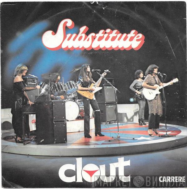  Clout  - Substitute