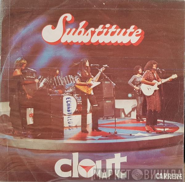  Clout  - Substitute
