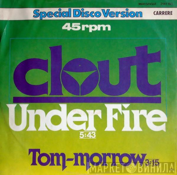 Clout - Under Fire