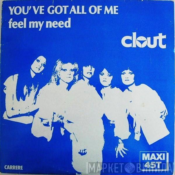 Clout - You've Got All Of Me