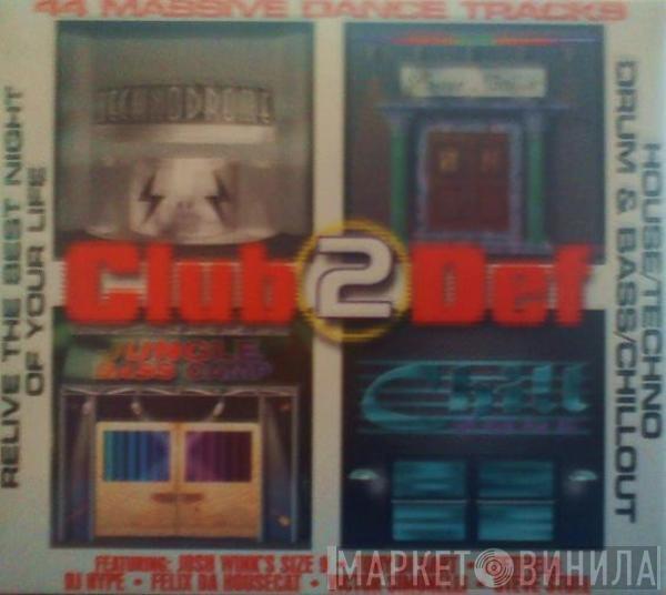  - Club 2 Def